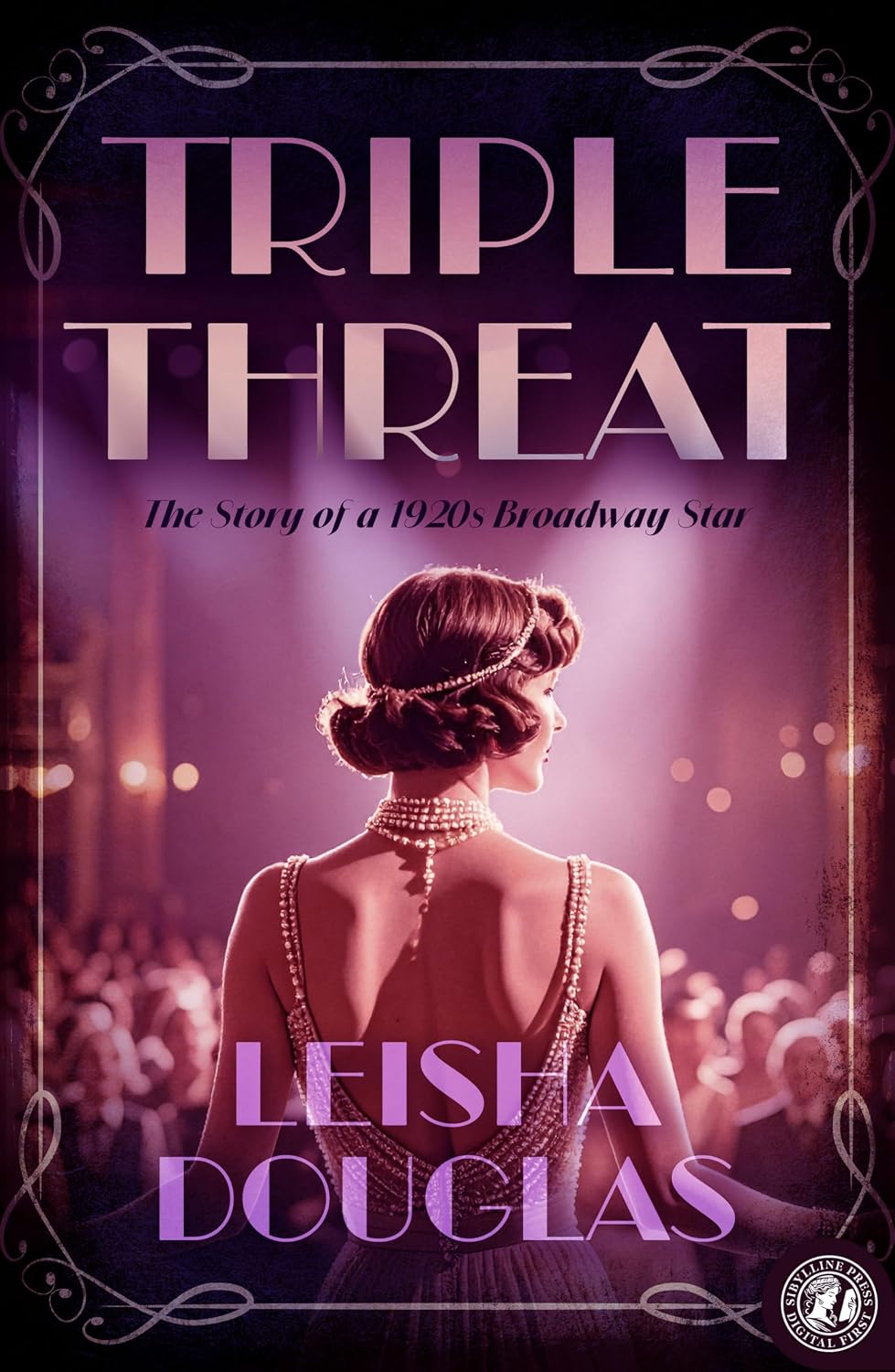 Triple Threat: The Story of a 1920s Broadway Star
