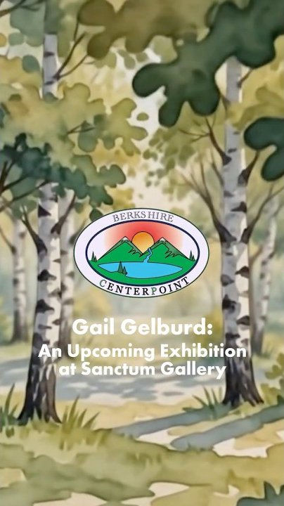 Gail Gelburd on Her New Exhibition "The Spiritual Essence of Water" | Berkshire CenterPoint